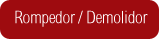 RompedormenuDemolidor